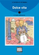 Dolce vita alma Dolce vita alma